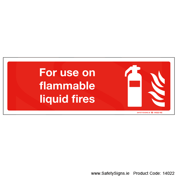 For Use on Liquid Fires - 14022
