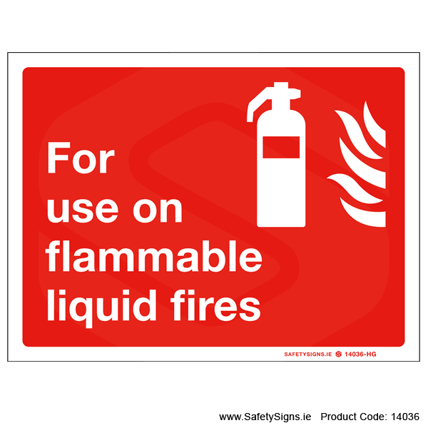For use on Liquid Fires - 14036
