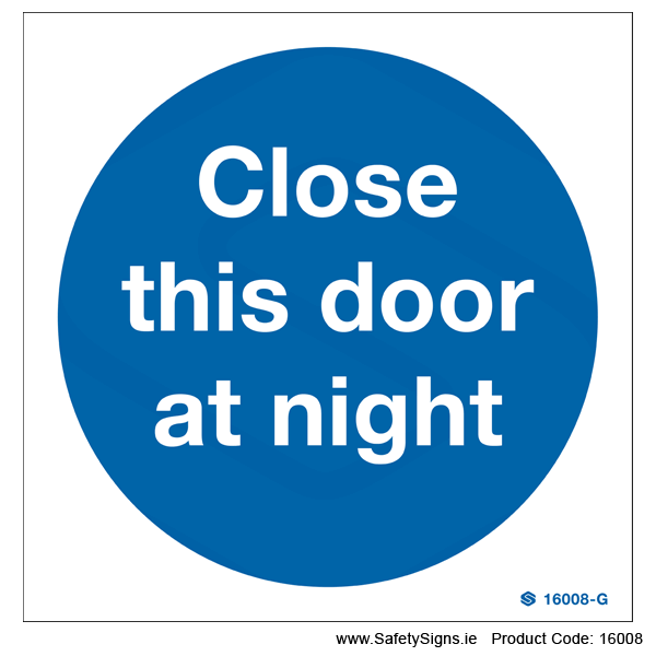 Close this Door at Night - 16008