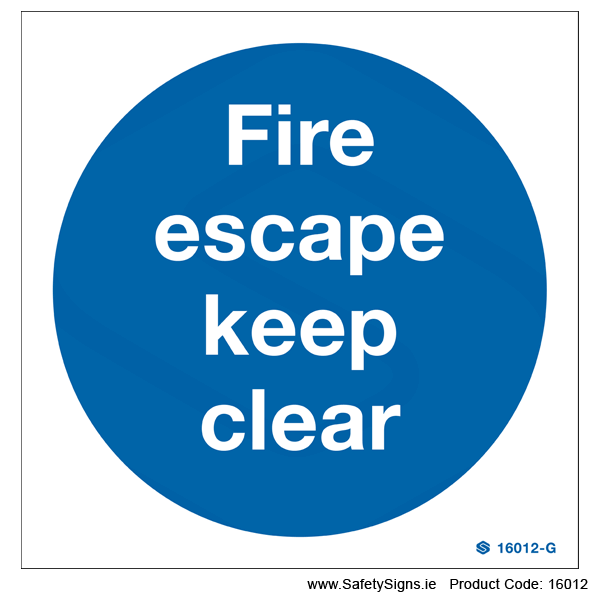 Fire Escape Keep Clear - 16012