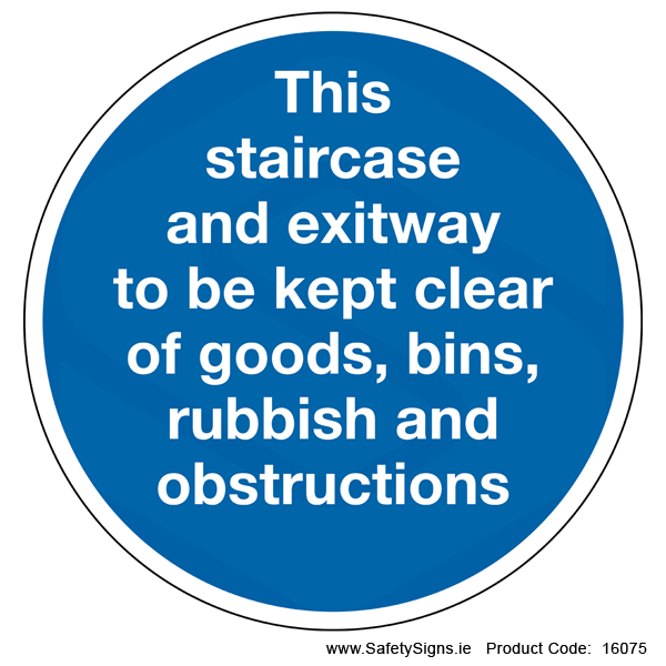 Keep Staircase Clear (Circular) - 16075