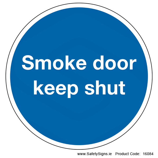 Smoke Door Keep Shut (Circular) - 16084