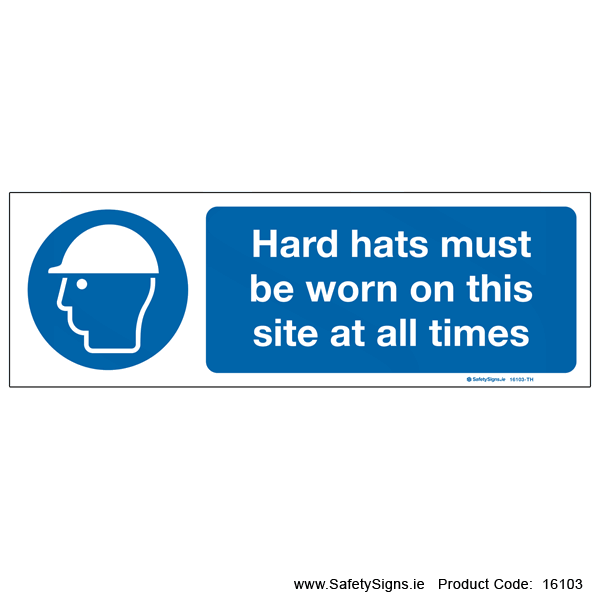 Hard Hats must be Worn - 16103