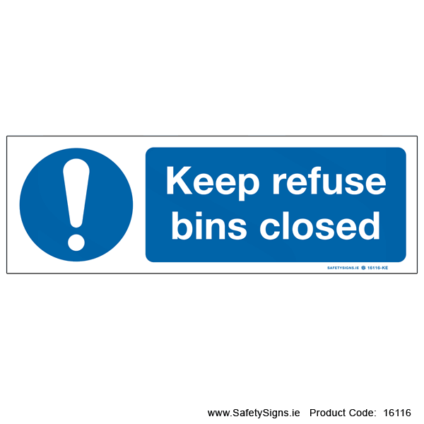Keep Bins Closed - 16116
