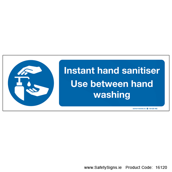 Use Hand Sanitiser - 16120