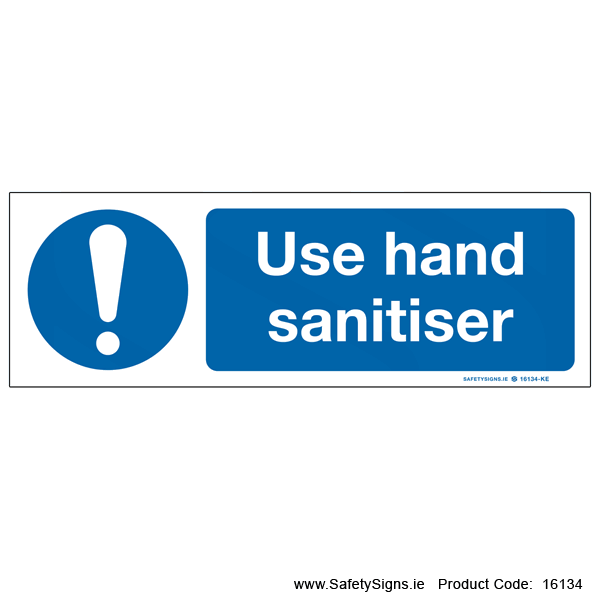 Use Hand Sanitiser - 16134