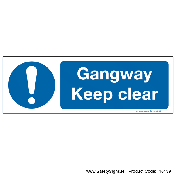 Gangway Keep Clear - 16139