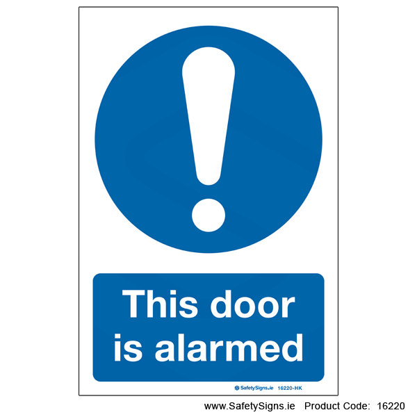 Door is Alarmed - 16220