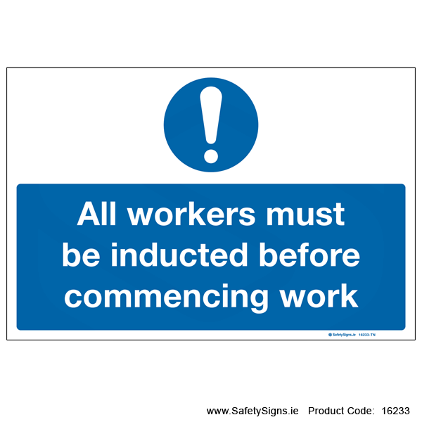 Workers must be Inducted - 16233
