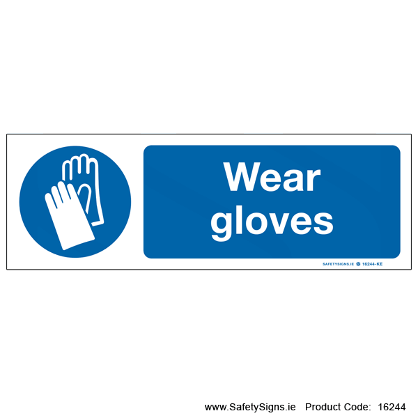 Wear Gloves - 16244