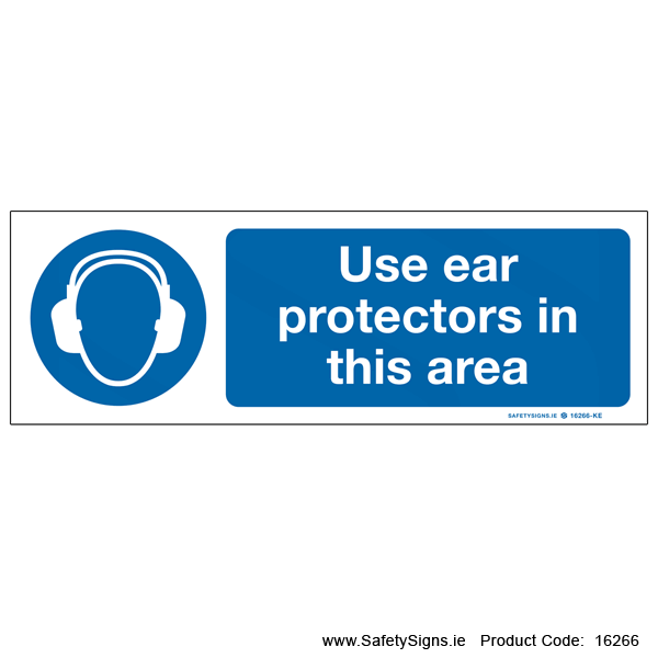 Use Ear Protectors - 16266