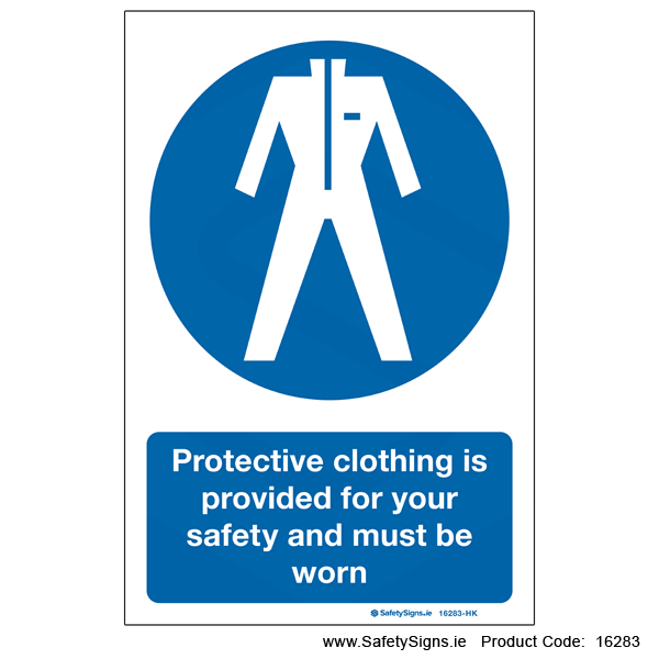 Protective Clothing must be Worn - 16283
