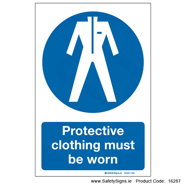 Protective Clothing must be Worn - 16287