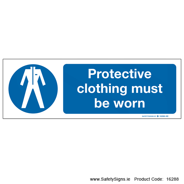 Protective Clothing must be Worn - 16288