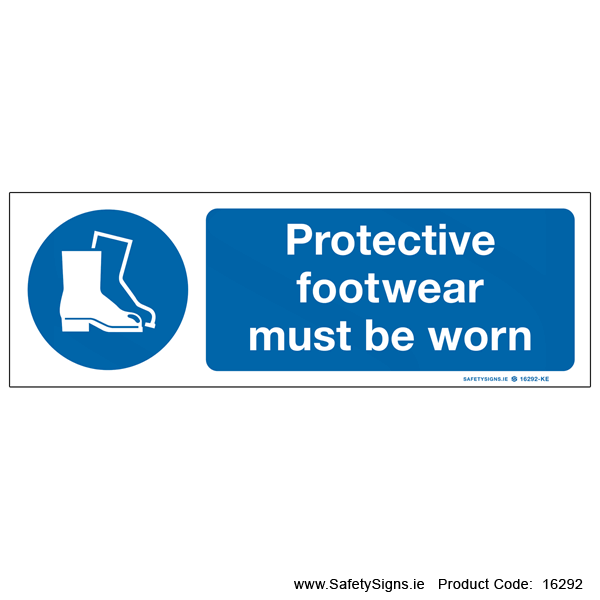 Protective Footwear must be Worn - 16292