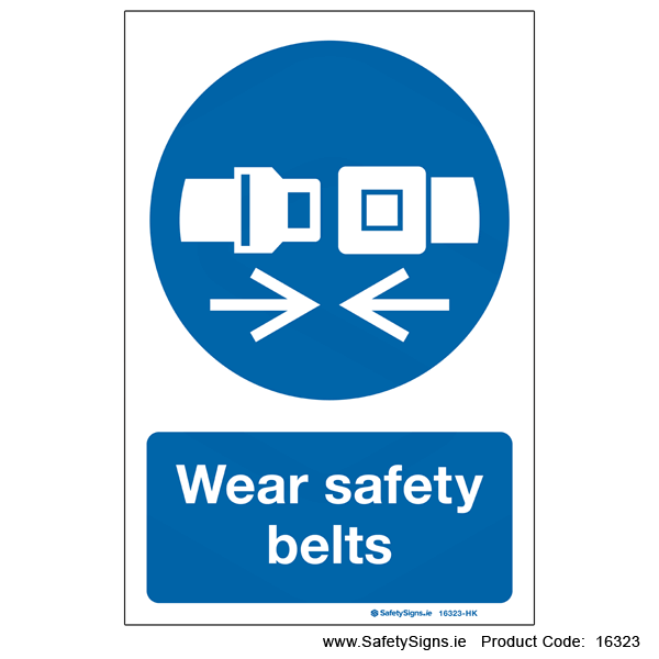 Wear Safety Belts - 16323