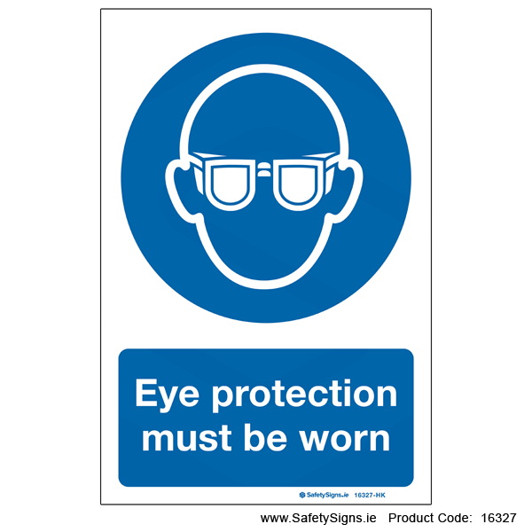 Eye Protection must be Worn - 16327