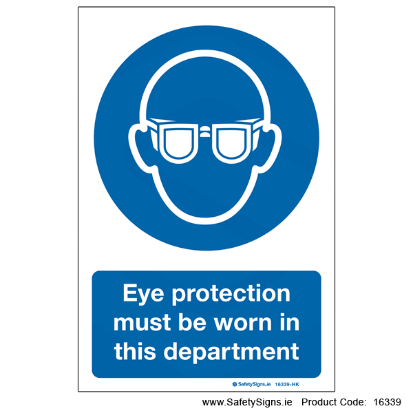 Eye Protection must be Worn - 16339