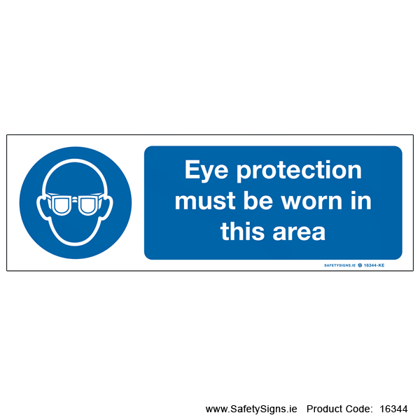 Eye Protection must be Worn - 16344