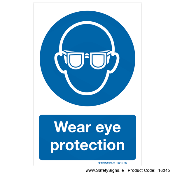 Wear Eye Protection - 16345