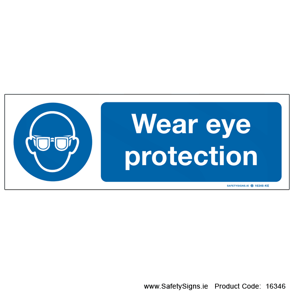 Wear Eye Protection - 16346