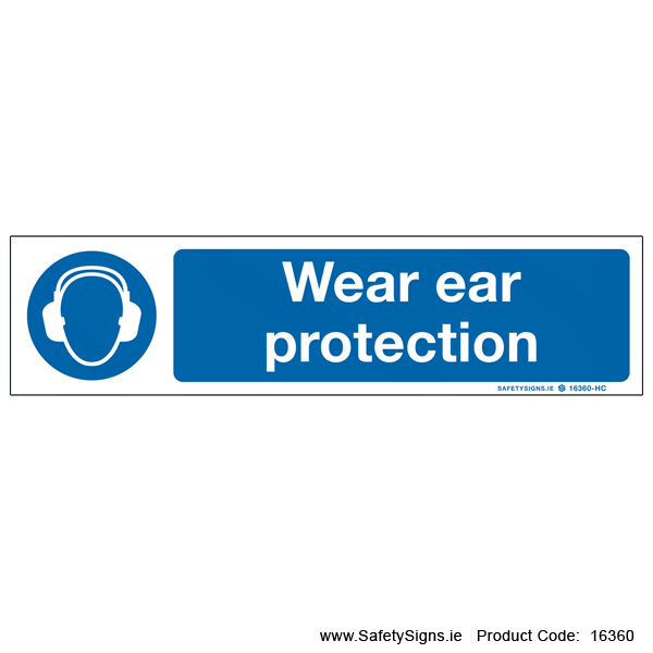 Wear Ear Protection - 16360