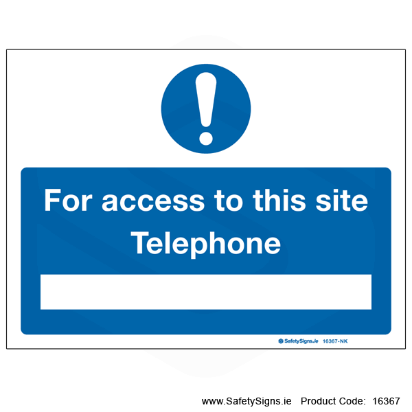 For Access to Site Telephone - 16367