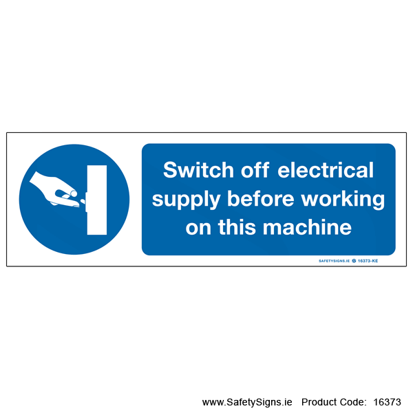 Switch Off Electrical Supply - 16373