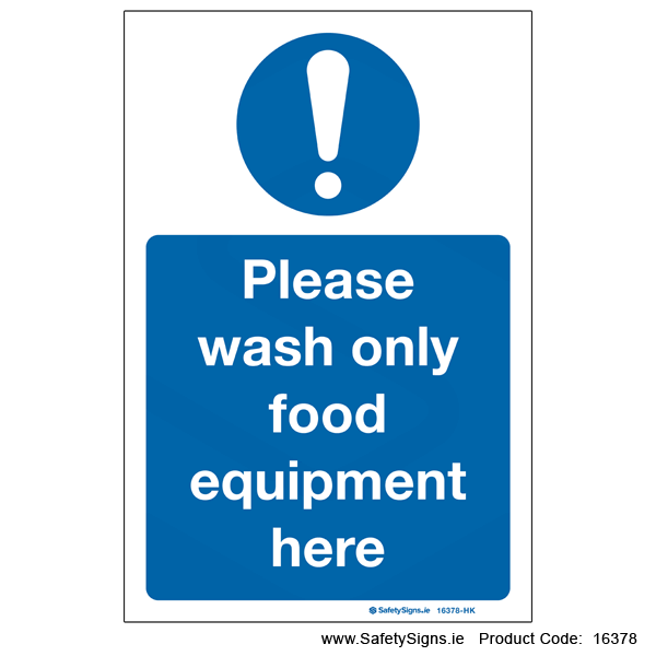 Wash Food Equipment Here - 16378