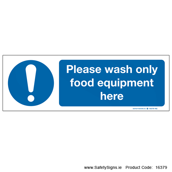 Wash Food Equipment Here - 16379