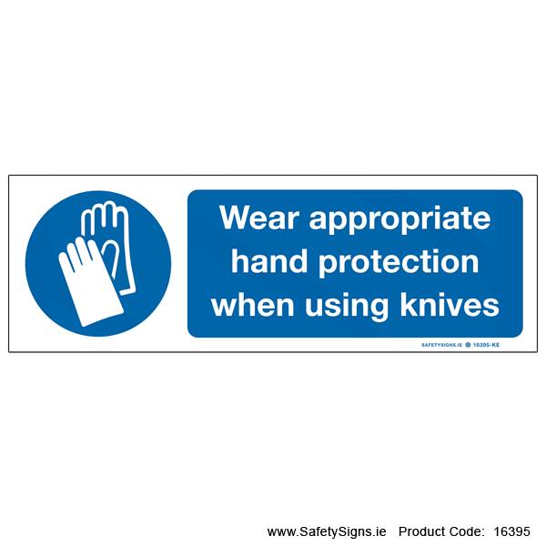 Wear Hand Protection - 16395