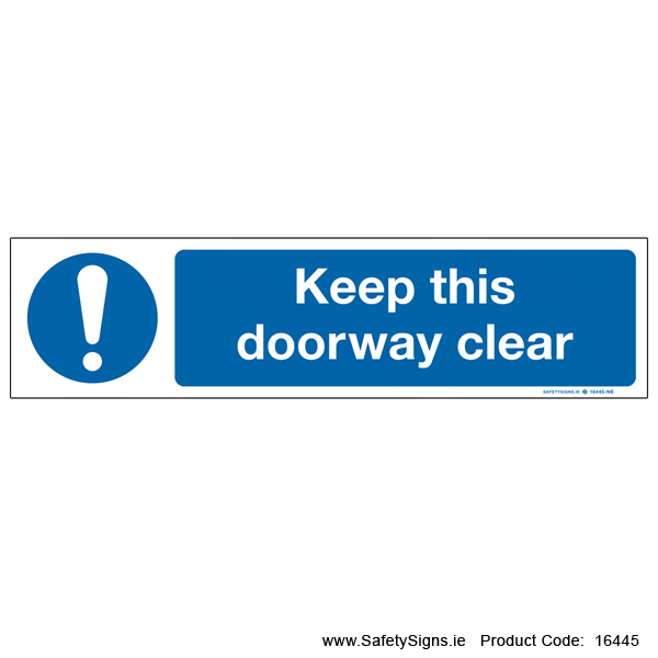 Keep this Doorway Clear - 16445