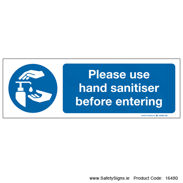 Use Sanitiser before Entering - 16480