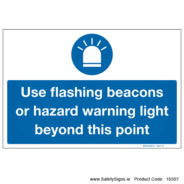 Use Flashing Beacons - 16507