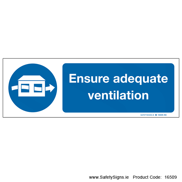 Ensure Adequate Ventilation - 16509