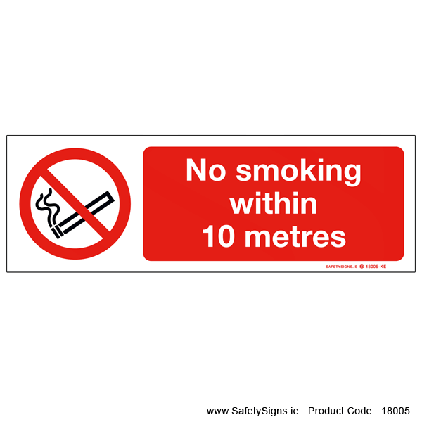 No Smoking within 10 metres - 18005