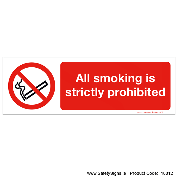 All Smoking is Strictly Prohibited - 18012