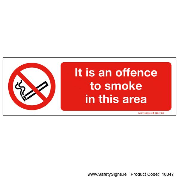 Offence to Smoke - 18047
