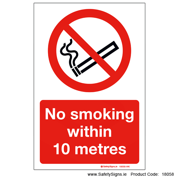 No Smoking within 10 metres - 18058
