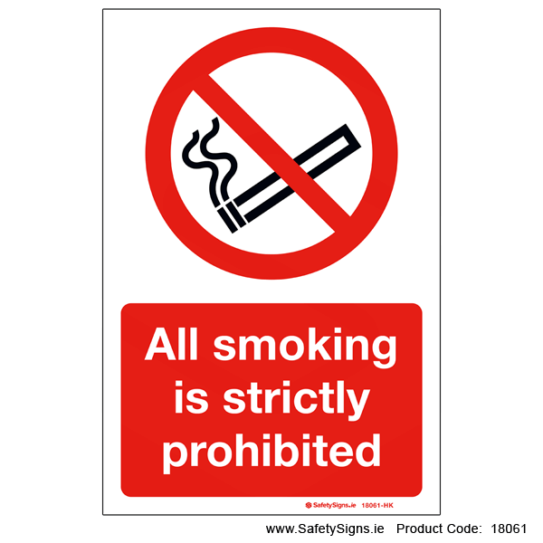 All Smoking is Strictly Prohibited - 18061