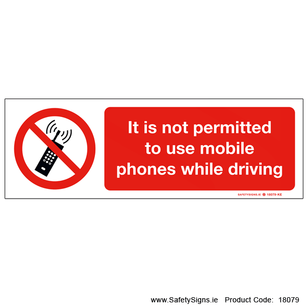 Mobile Phones Prohibited - 18079