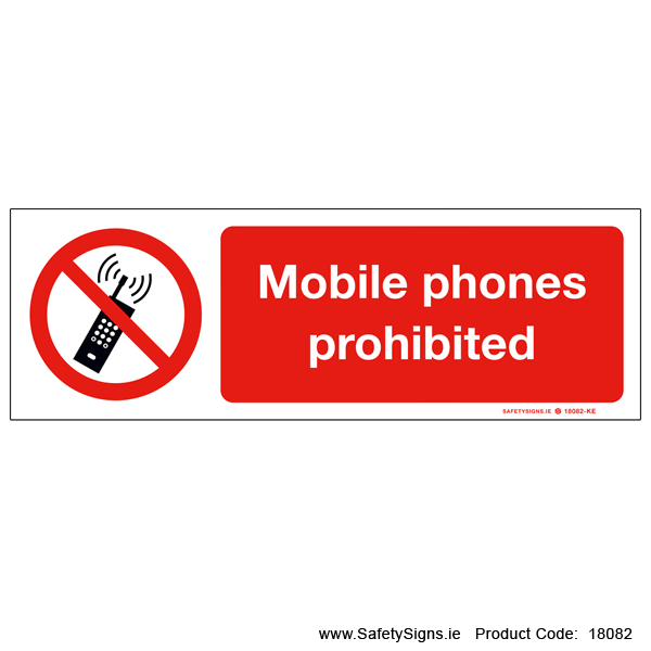 Mobile Phones Prohibited - 18082