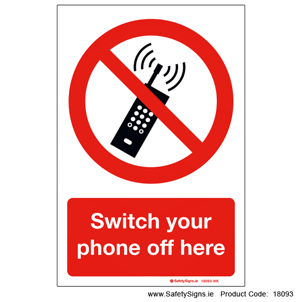 Switch your Phone off here - 18093
