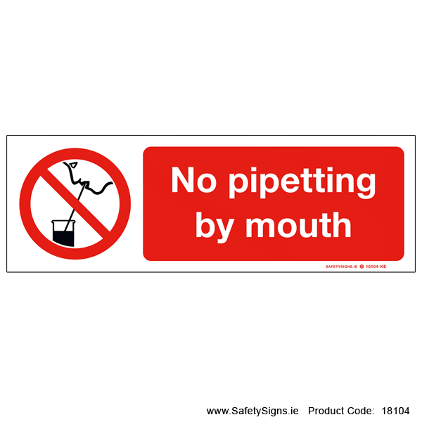 No Pipetting by Mouth - 18104