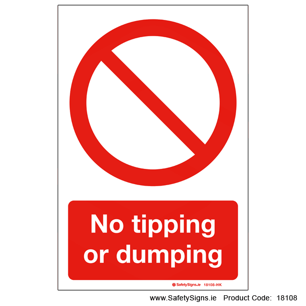 No Tipping or Dumping - 18108