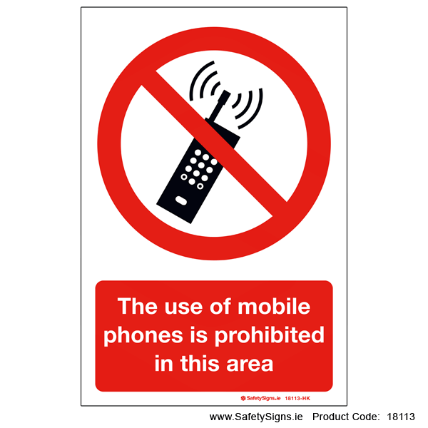 Mobile Phones Prohibited - 18113