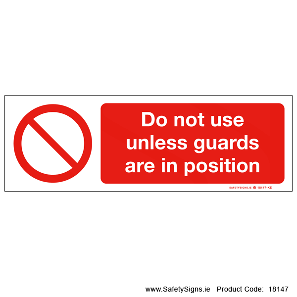 Do not use unless Guards are in Position - 18147