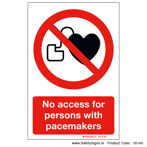 No Access for Persons with Pacemakers - 18149