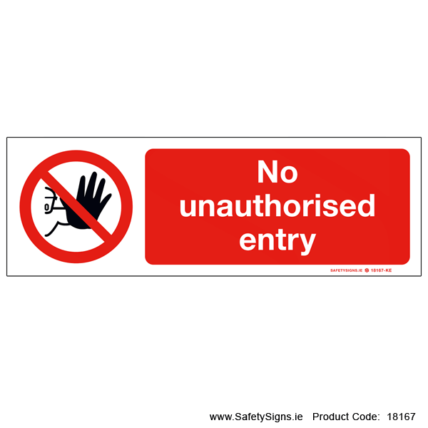 No Unauthorised Entry - 18167