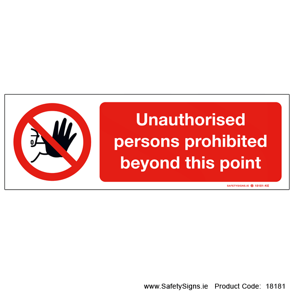 Unauthorised Persons Prohibited - 18181